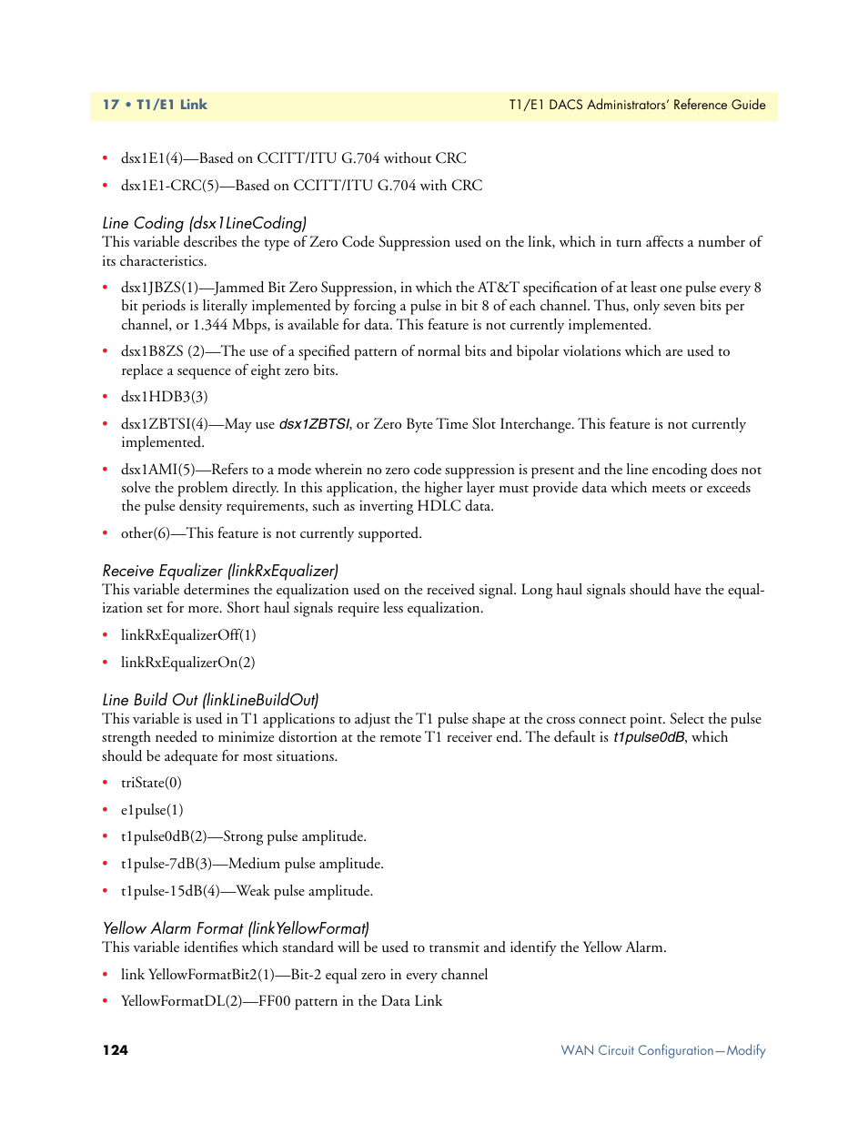 Line coding (dsx1linecoding), Receive equalizer (linkrxequalizer), Line build out (linklinebuildout) | Yellow alarm format (linkyellowformat) | Patton electronic Model 2604 User Manual | Page 126 / 148