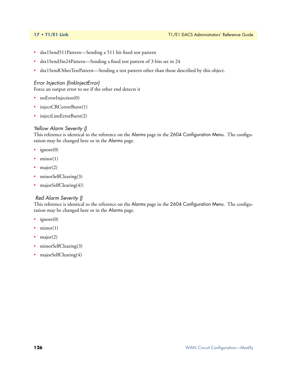 Error injection (linkinjecterror), Yellow alarm severity (), Red alarm severity () | Patton electronic Model 2604 User Manual | Page 128 / 148