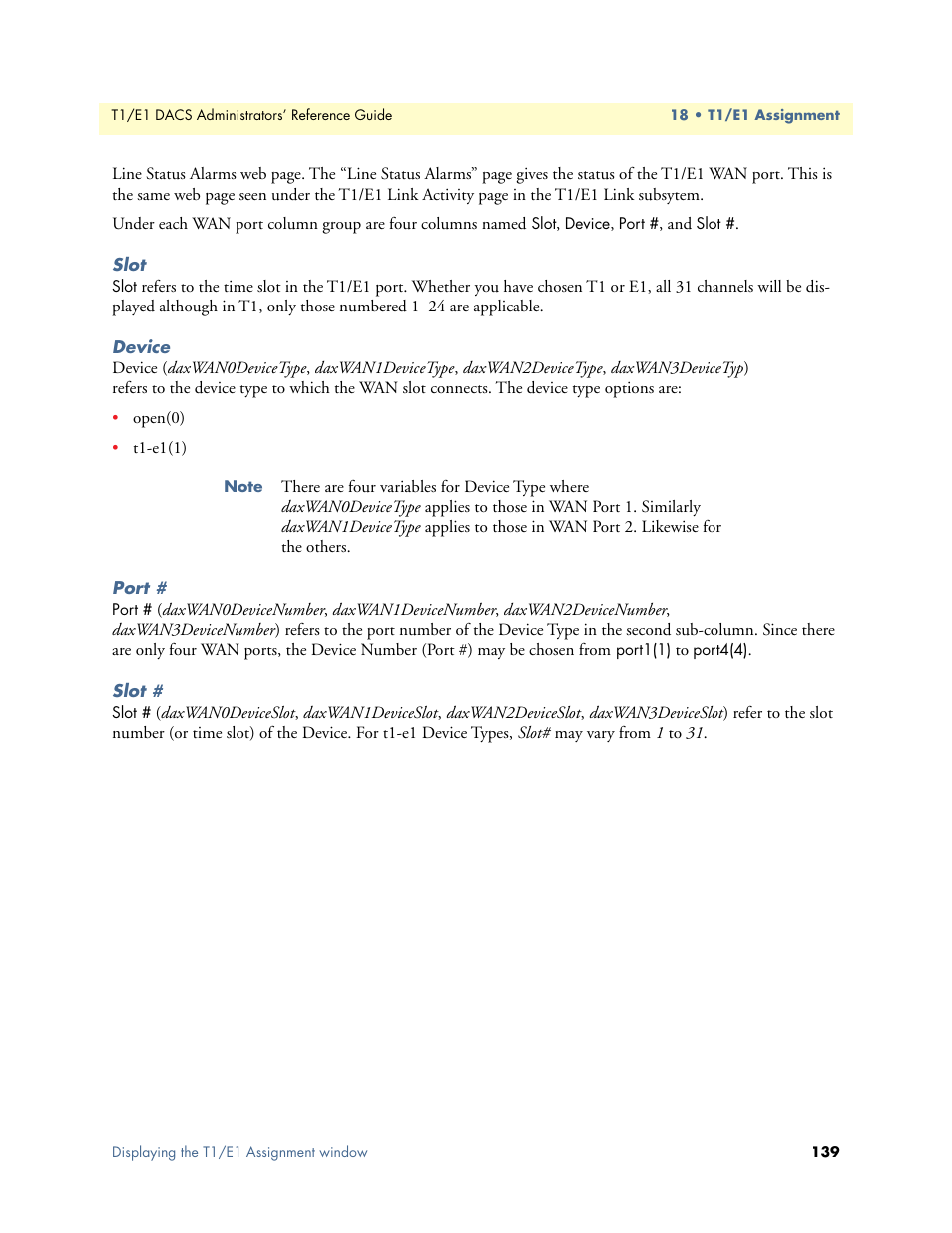Slot, Device, Port | Slot device port # slot | Patton electronic Model 2604 User Manual | Page 141 / 148