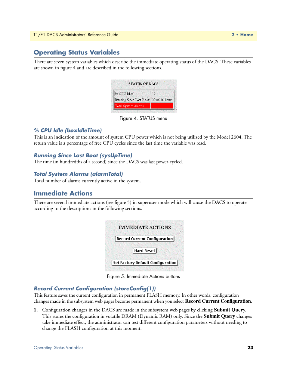 Operating status variables, Cpu idle (boxidletime), Running since last boot (sysuptime) | Total system alarms (alarmtotal), Immediate actions, Record current configuration (storeconfig(1)) | Patton electronic Model 2604 User Manual | Page 25 / 148