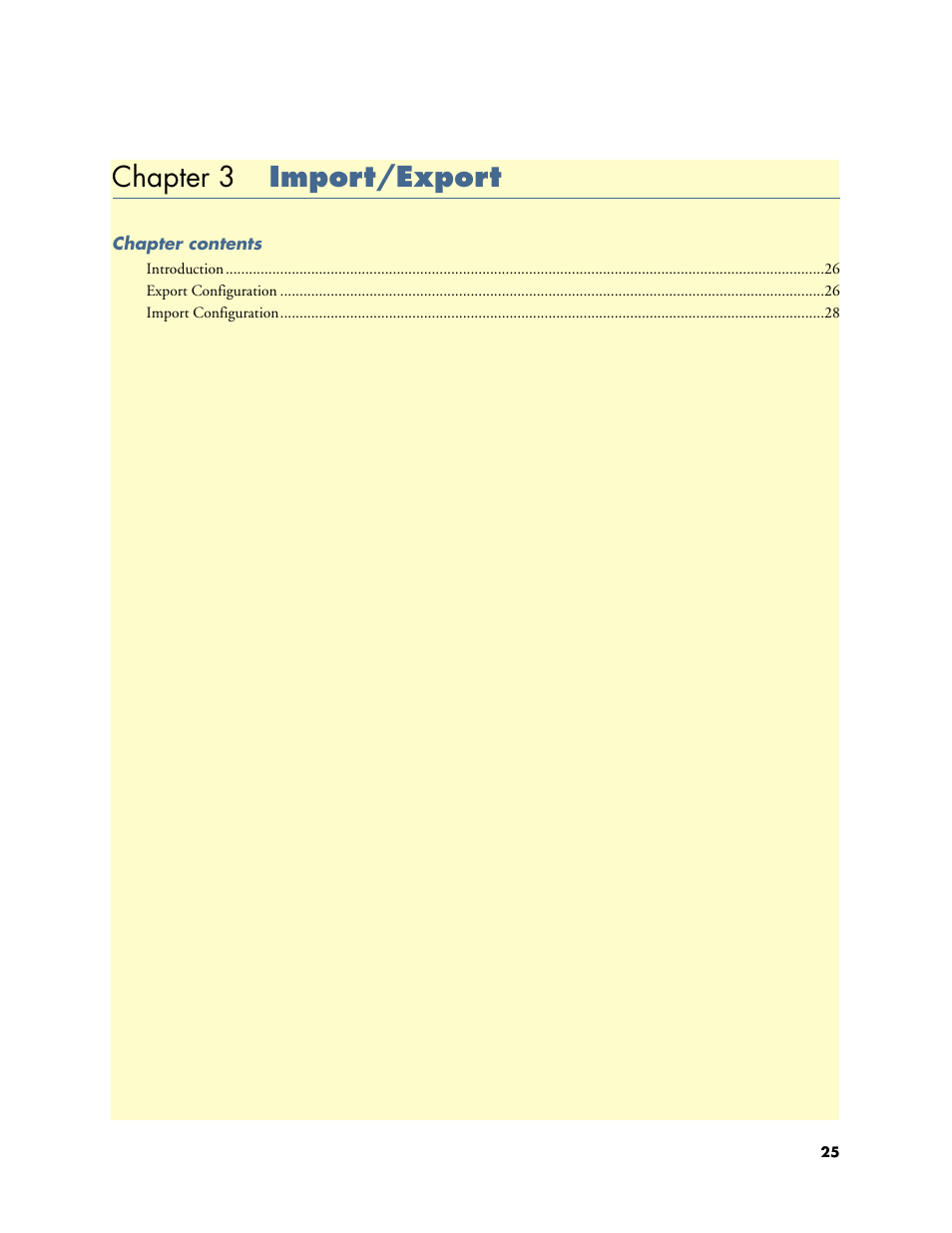 Chapter 3 import/export, 3 import/export, Chapter 3 describes configuring the i | Patton electronic Model 2604 User Manual | Page 27 / 148