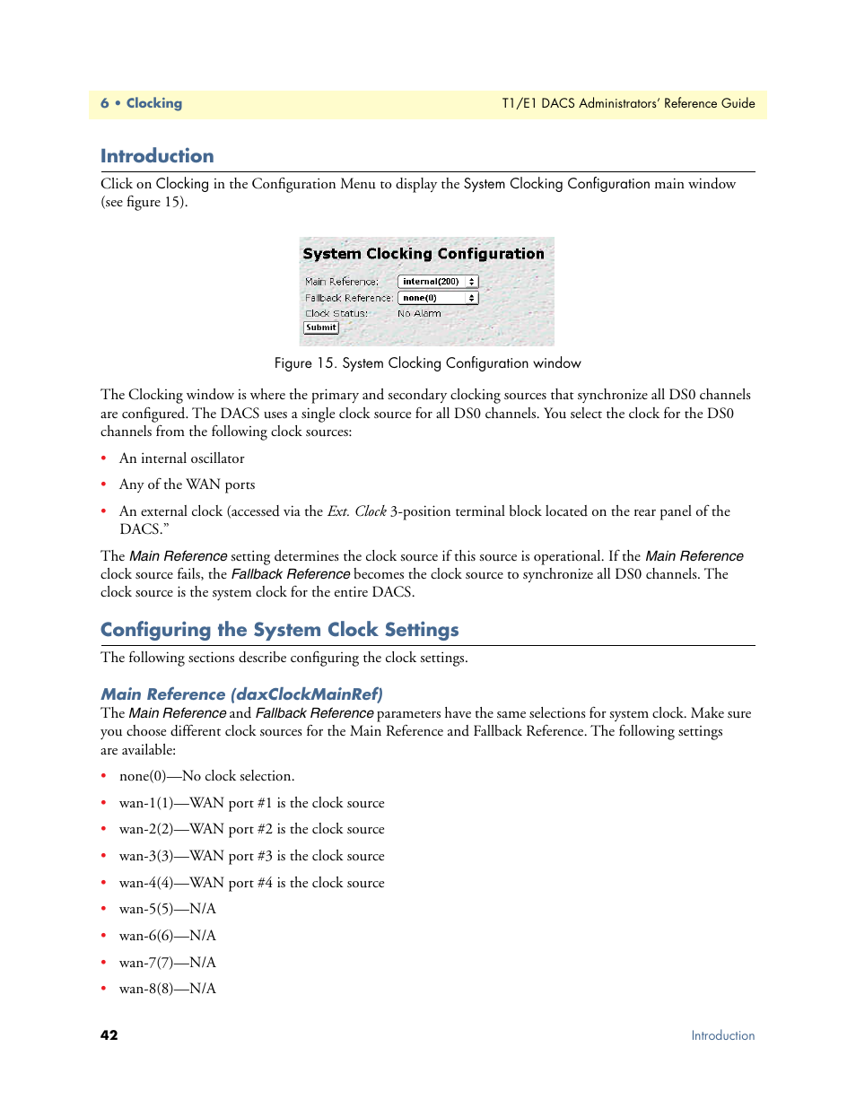 Introduction, Configuring the system clock settings, Main reference (daxclockmainref) | Introduction configuring the system clock settings | Patton electronic Model 2604 User Manual | Page 44 / 148
