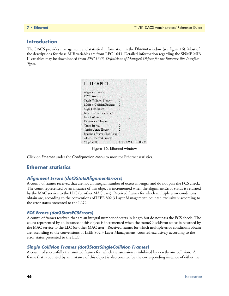 Introduction, Ethernet statistics, Alignment errors (dot3statsalignmenterrors) | Fcs errors (dot3statsfcserrors), Introduction ethernet statistics | Patton electronic Model 2604 User Manual | Page 48 / 148