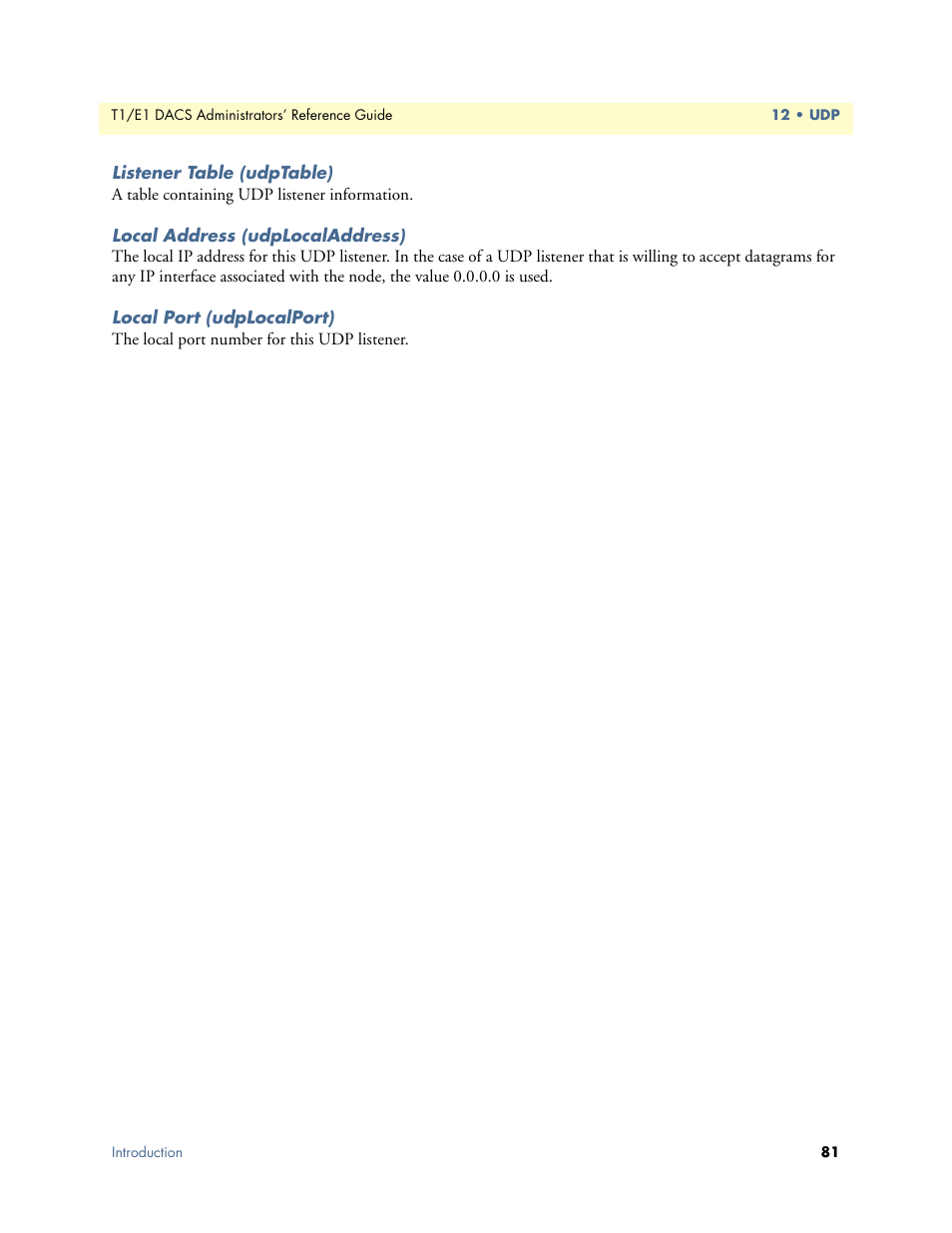 Listener table (udptable), Local address (udplocaladdress), Local port (udplocalport) | Patton electronic Model 2604 User Manual | Page 83 / 148