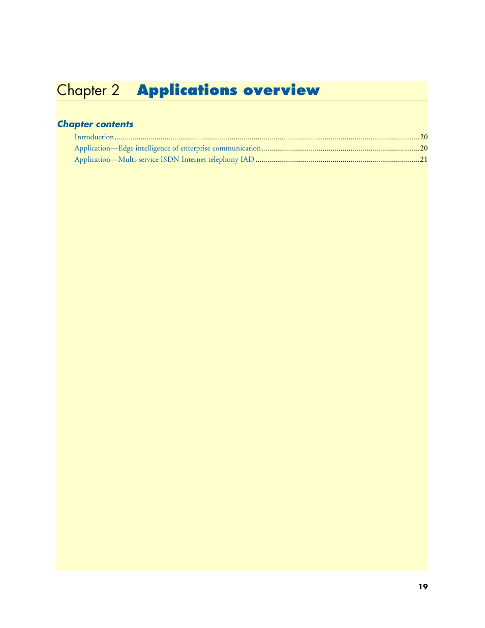 Chapter 2 applications overview, Applications overview, Chapter 2 | Patton electronic SMARTNODE 4630 User Manual | Page 19 / 54