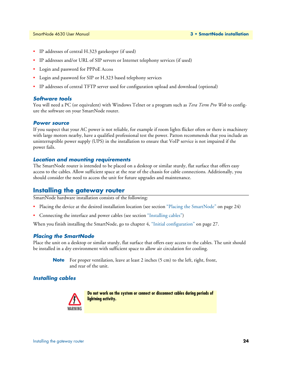 Software tools, Power source, Location and mounting requirements | Installing the gateway router, Placing the smartnode, Installing cables | Patton electronic SMARTNODE 4630 User Manual | Page 24 / 54