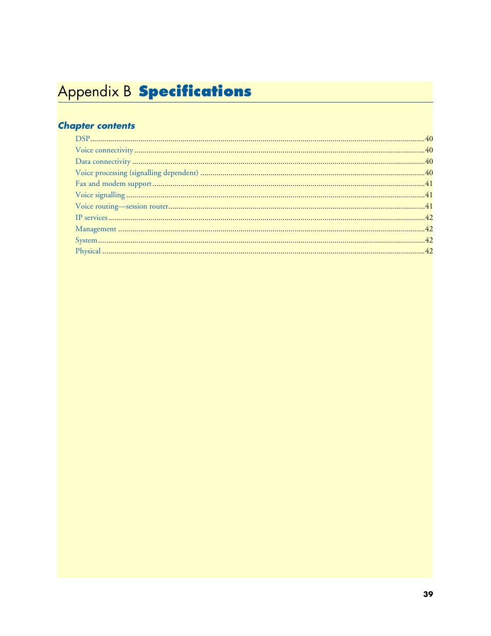 Appendix b specifications, Specifications, Appendix b | Patton electronic SMARTNODE 4630 User Manual | Page 39 / 54