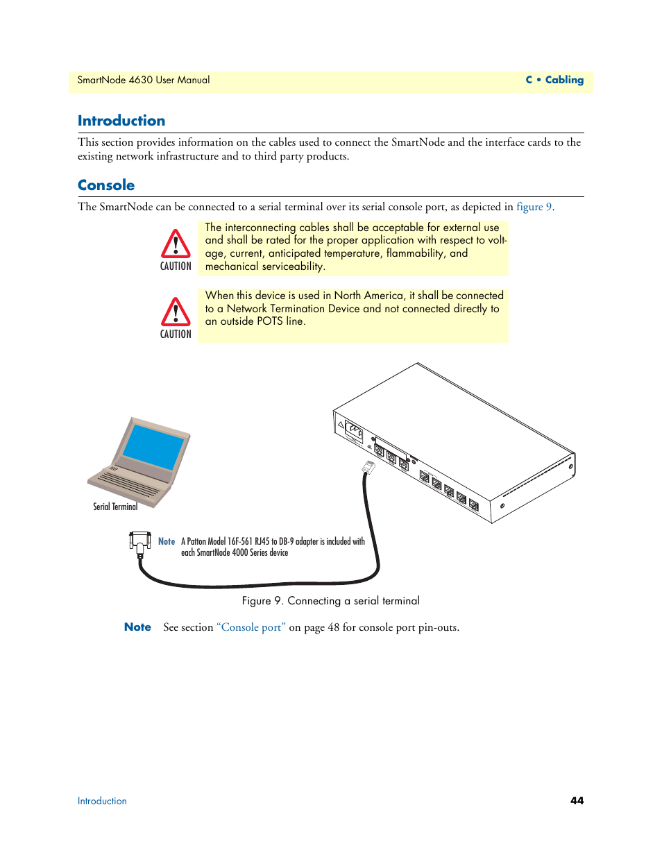 Introduction, Console, Connecting a serial terminal | Patton electronic SMARTNODE 4630 User Manual | Page 44 / 54