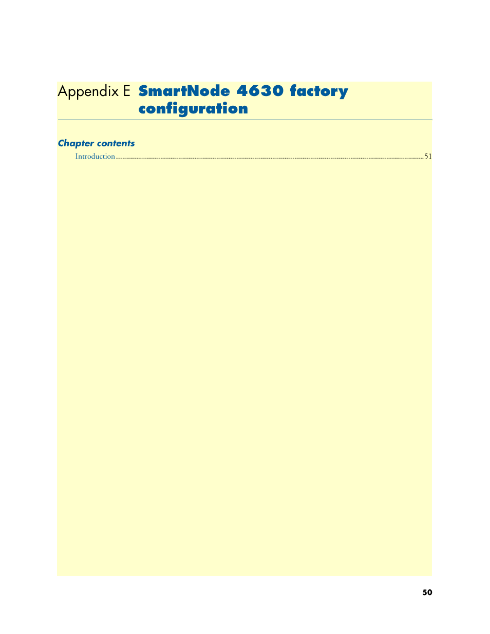 Appendix e smartnode 4630 factory configuration, Smartnode 4630 factory configuration, Appendix e | Patton electronic SMARTNODE 4630 User Manual | Page 50 / 54