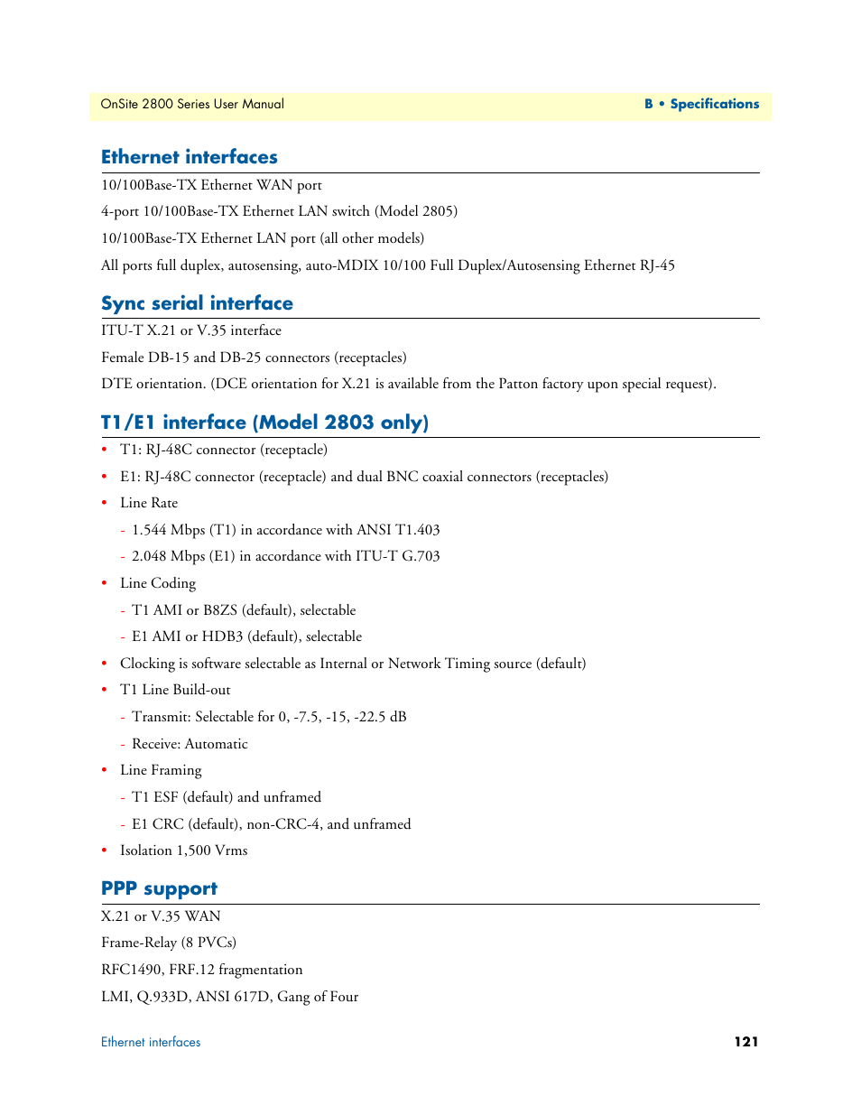 Ethernet interfaces, Sync serial interface, T1/e1 interface (model 2803 only) | Ppp support | Patton electronic ONSITE 2800 User Manual | Page 121 / 135