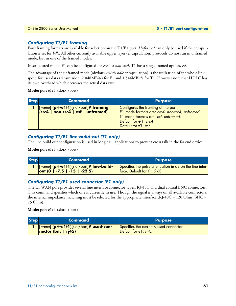 Configuring t1/e1 framing, Configuring t1/e1 line-build-out (t1 only), Configuring t1/e1 used-connector (e1 only) | Patton electronic ONSITE 2800 User Manual | Page 61 / 135