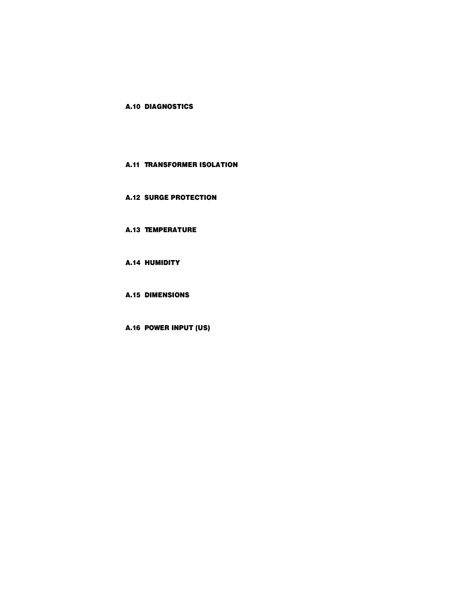 A.10 diagnostics, A.11 transformer isolation, A.12 surge protection | A.13 temperature, A.14 humidity, A.15 dimensions, A.16 power input (us) | Patton electronic 1080A-64 User Manual | Page 28 / 32