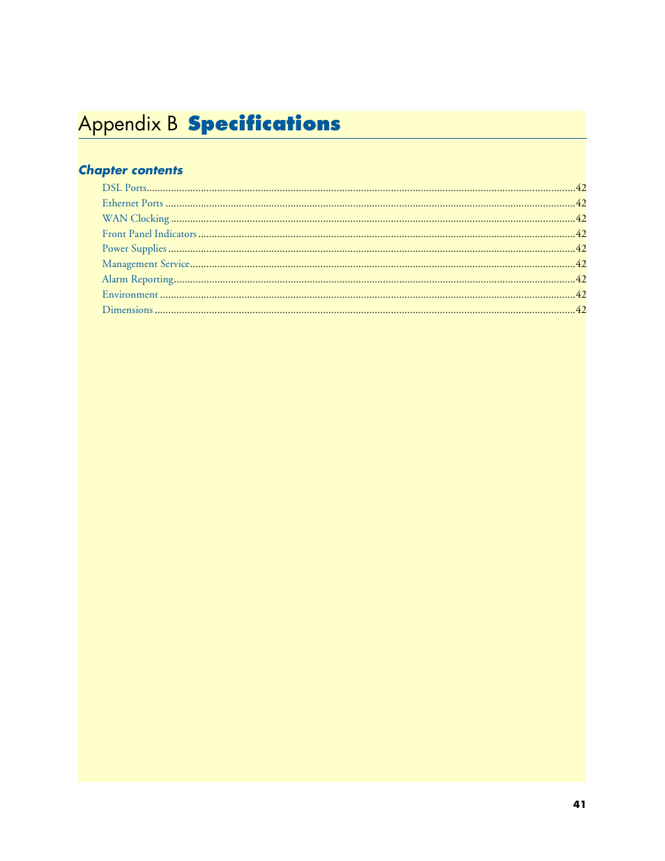 Appendix b specifications, Specifications, Appendix b | Patton electronic 3224 User Manual | Page 48 / 52