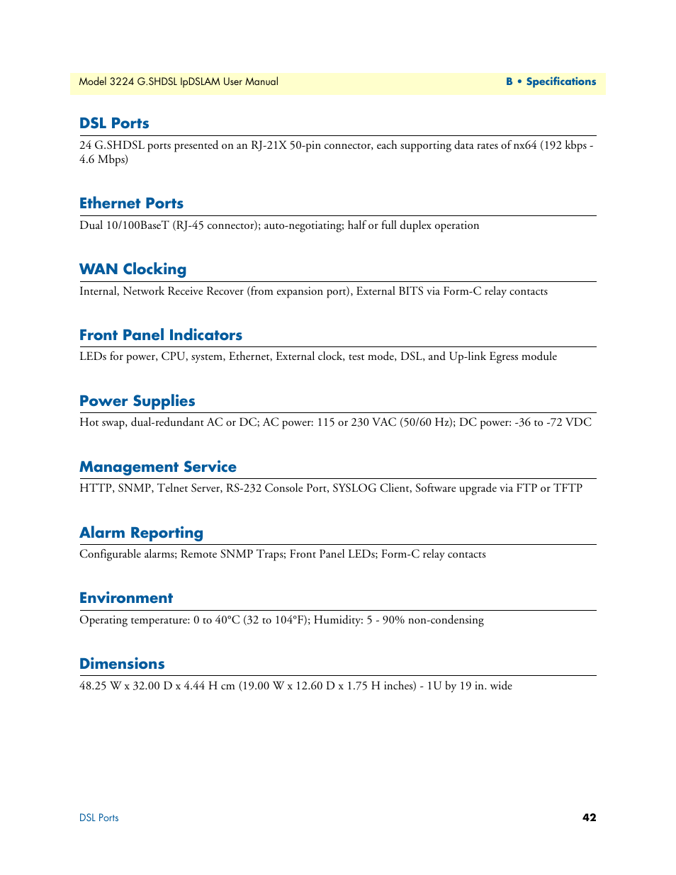 Dsl ports, Ethernet ports, Wan clocking | Front panel indicators, Power supplies, Management service, Alarm reporting, Environment, Dimensions | Patton electronic 3224 User Manual | Page 49 / 52