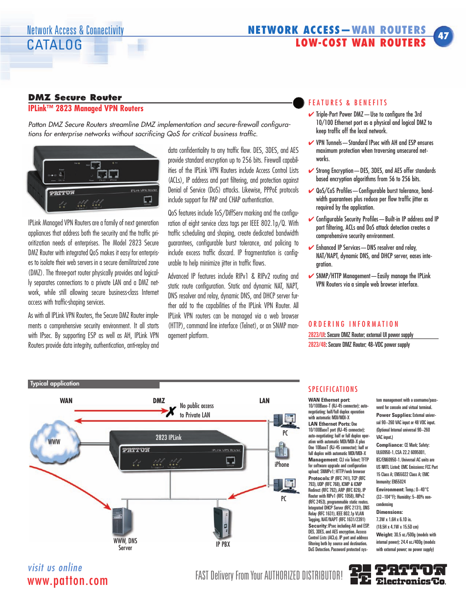 Managed dmz secure, Vpn wan access device, Catalog | Fast delivery from your authorized distributor, Network access & connectivity, Visit us online, Network access— wan routers low-cost wan routers | Patton electronic ACC-S02 User Manual | Page 8 / 16
