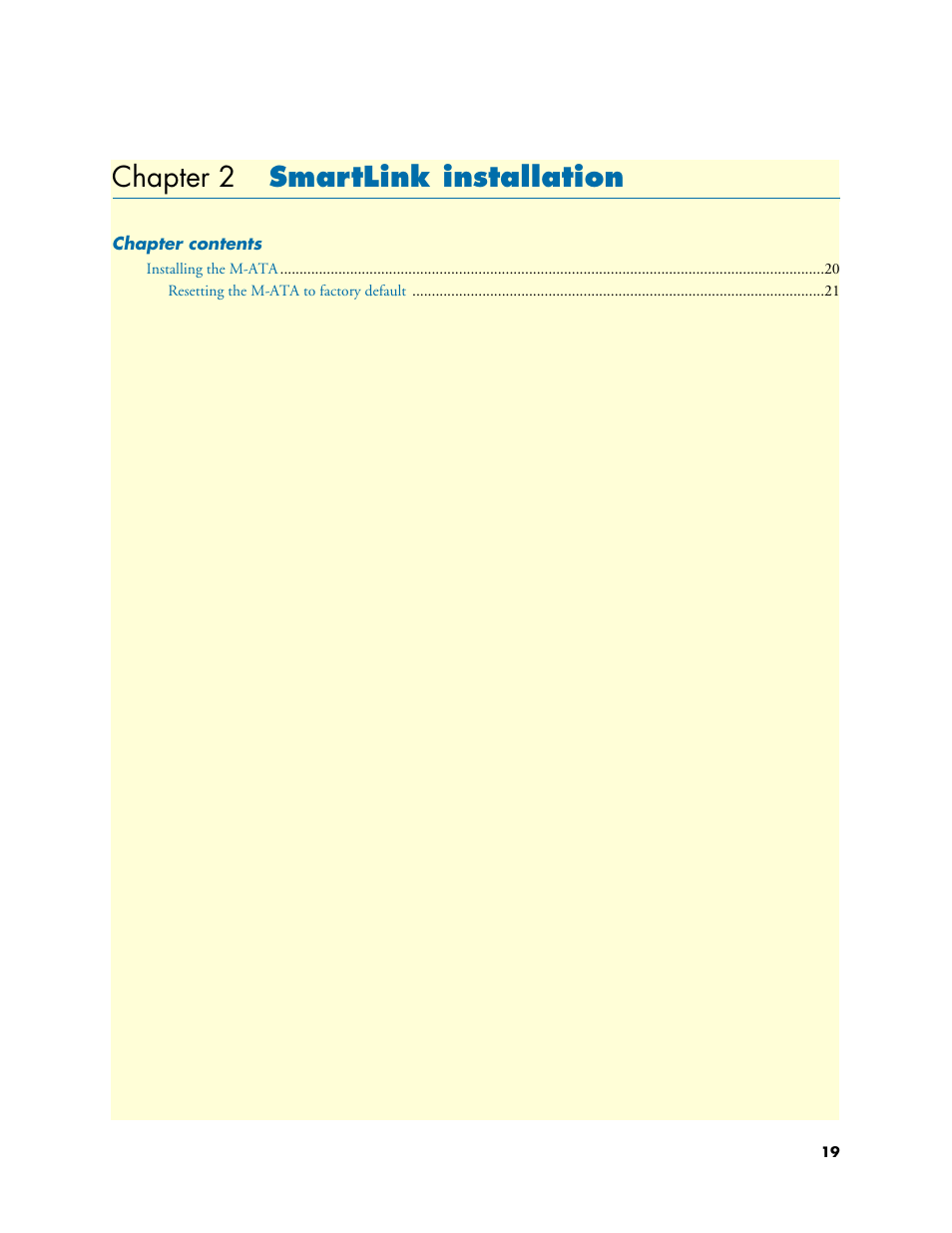 Chapter 2 smartlink installation, Smartlink installation, Chapter 2 | Chapter 2 smartlink installation | Patton electronic Patton SmartLink M-ATA User Manual | Page 19 / 86