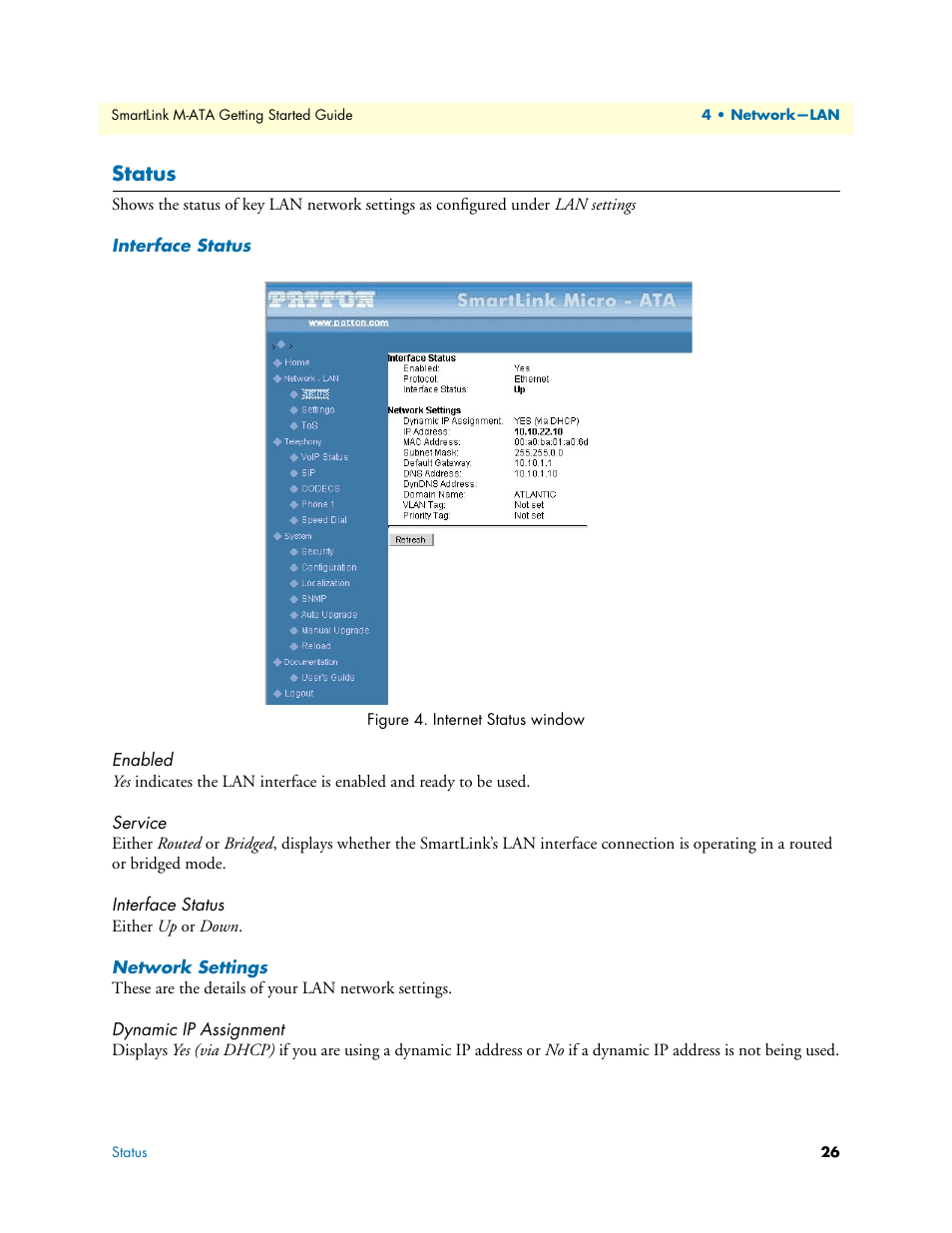 Status, Interface status, Enabled | Service, Network settings, Dynamic ip assignment, Internet status window | Patton electronic Patton SmartLink M-ATA User Manual | Page 26 / 86