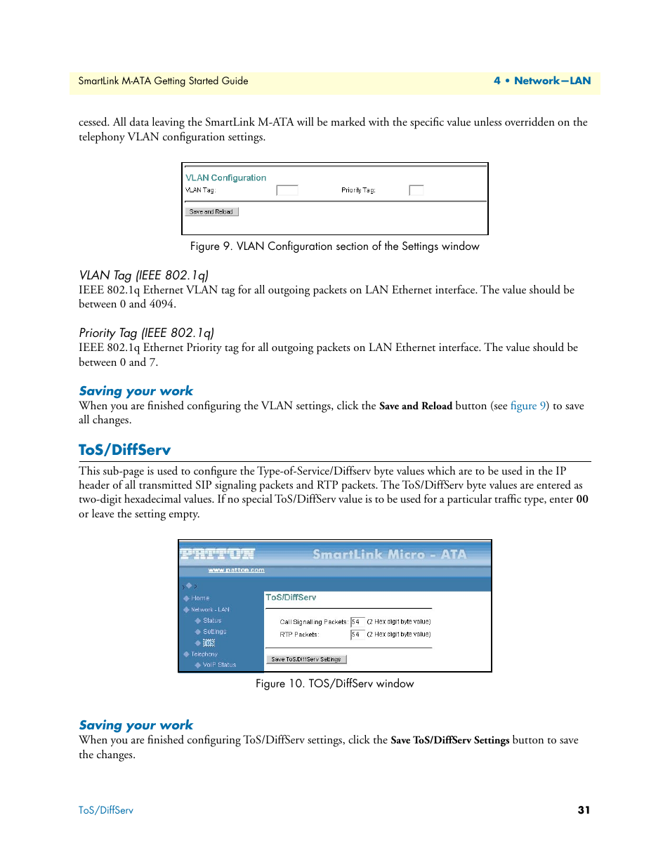 Vlan tag (ieee 802.1q), Priority tag (ieee 802.1q), Saving your work | Tos/diffserv, Vlan configuration section of the settings window, Tos/diffserv window | Patton electronic Patton SmartLink M-ATA User Manual | Page 31 / 86