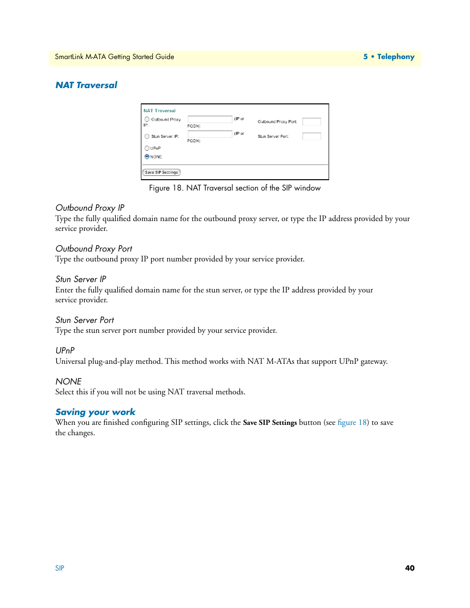 Nat traversal, Outbound proxy ip, Outbound proxy port | Stun server ip, Stun server port, Upnp, None, Saving your work, Nat traversal section of the sip window, Figure 18 | Patton electronic Patton SmartLink M-ATA User Manual | Page 40 / 86