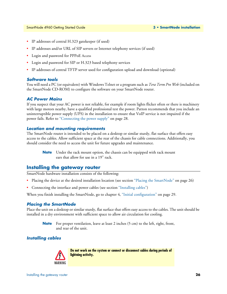 Software tools, Ac power mains, Location and mounting requirements | Installing the gateway router, Placing the smartnode, Installing cables | Patton electronic Patton SmartNode 4960 Series User Manual | Page 25 / 68