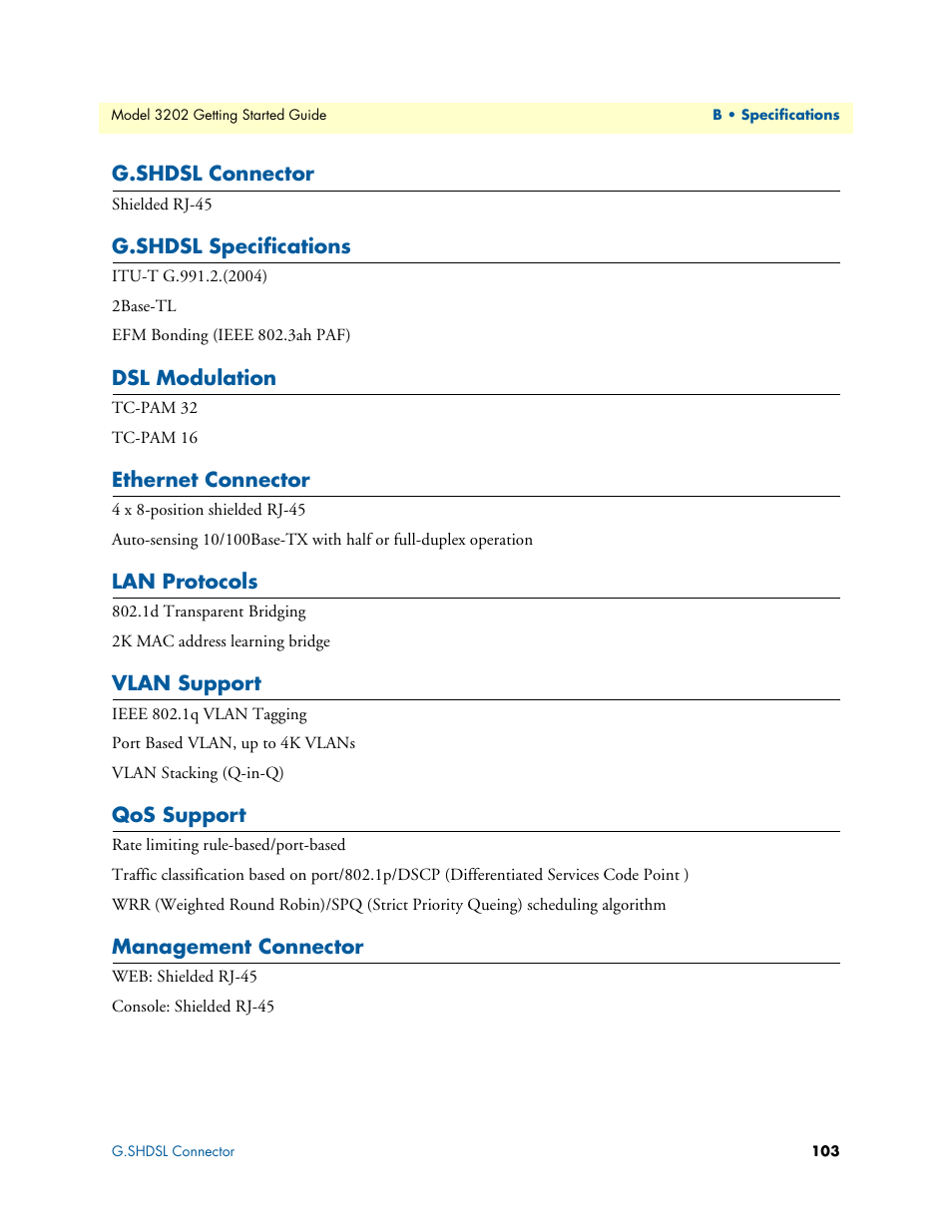 G.shdsl connector, G.shdsl specifications, Dsl modulation | Ethernet connector, Lan protocols, Vlan support, Qos support, Management connector | Patton electronic RocketLink 3202 User Manual | Page 103 / 107