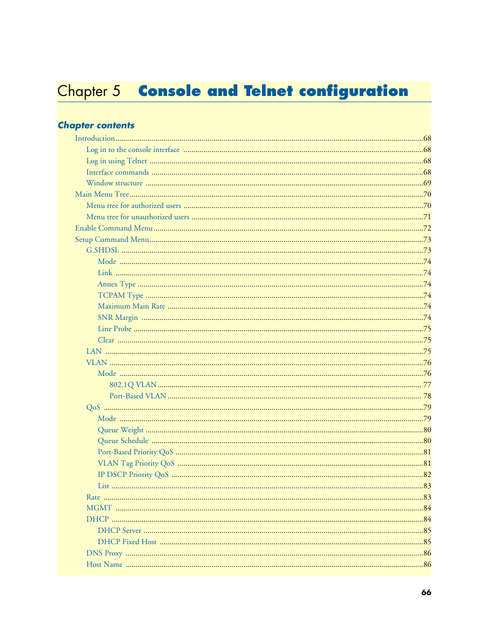 Chapter 5 console and telnet configuration, Console and telnet configuration, Chapter 5 | Patton electronic RocketLink 3202 User Manual | Page 66 / 107