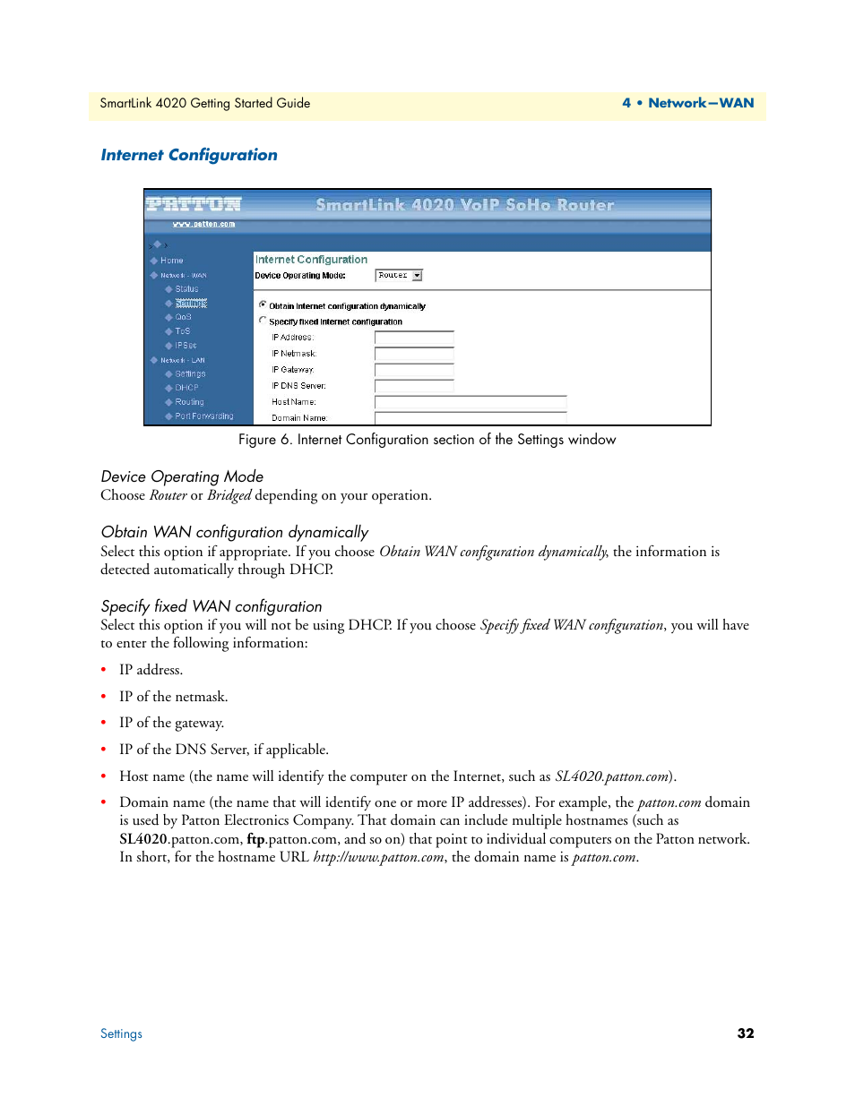 Internet configuration, Device operating mode, Obtain wan configuration dynamically | Specify fixed wan configuration, Nternet configuration (see, Figure 6 | Patton electronic 4020 Series User Manual | Page 32 / 97