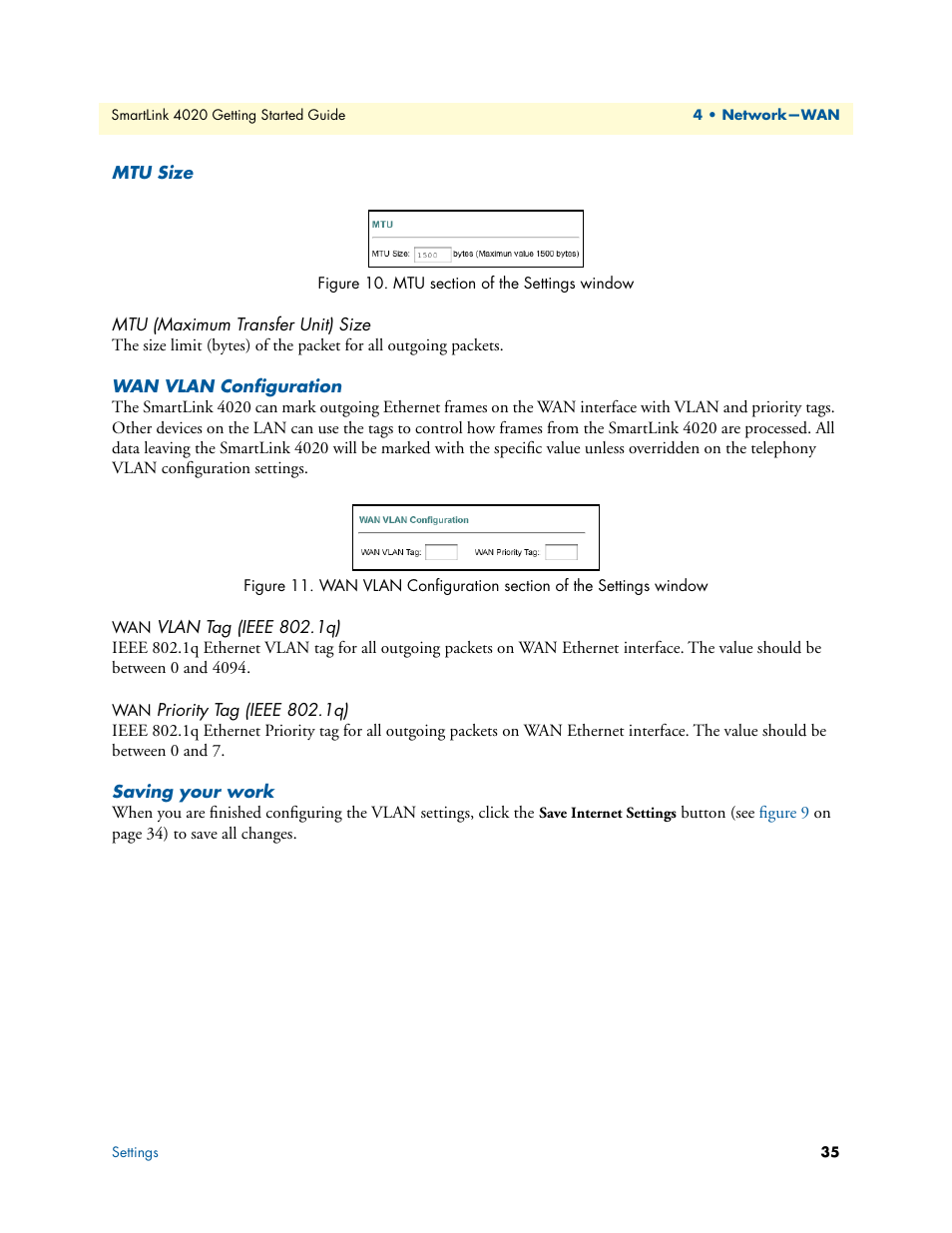 Mtu size, Mtu (maximum transfer unit) size, Wan vlan configuration | Wan vlan tag (ieee 802.1q), Wan priority tag (ieee 802.1q), Saving your work, Mtu section of the settings window, Mtu (see, Figure 10 | Patton electronic 4020 Series User Manual | Page 35 / 97