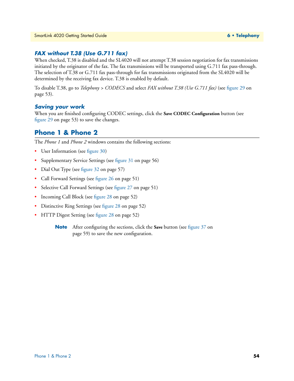 Fax without t.38 (use g.711 fax), Saving your work, Phone 1 & phone 2 | Patton electronic 4020 Series User Manual | Page 54 / 97