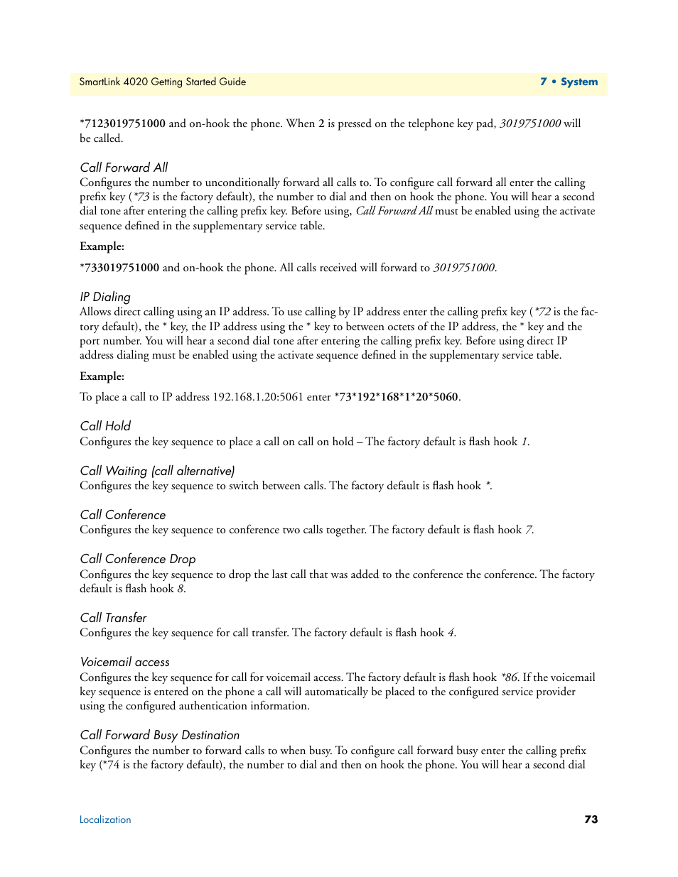Call forward all, Ip dialing, Call hold | Call waiting (call alternative), Call conference, Call conference drop, Call transfer, Voicemail access, Call forward busy destination | Patton electronic 4020 Series User Manual | Page 73 / 97