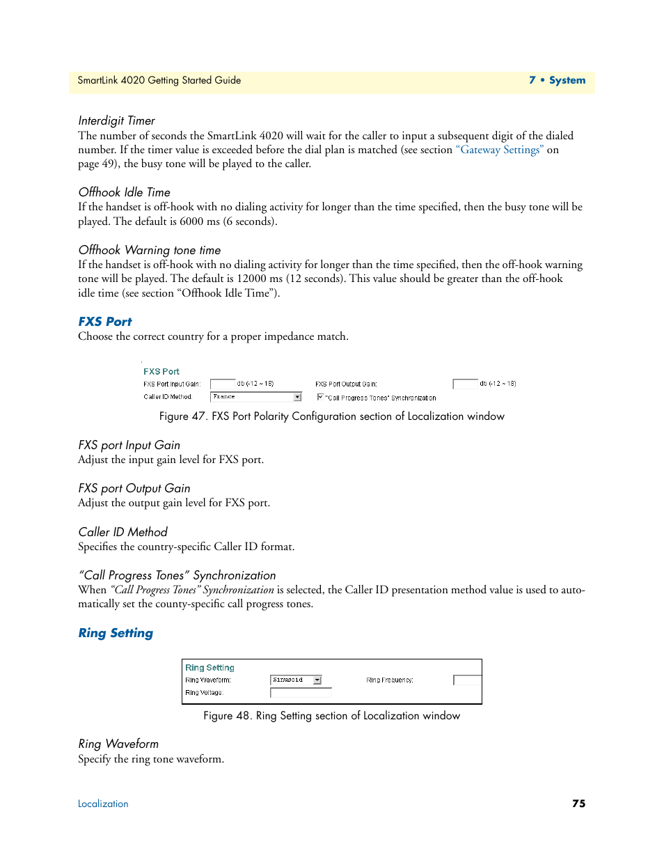 Interdigit timer, Offhook idle time, Offhook warning tone time | Fxs port, Fxs port input gain, Fxs port output gain, Caller id method, Call progress tones” synchronization, Ring setting, Ring waveform | Patton electronic 4020 Series User Manual | Page 75 / 97