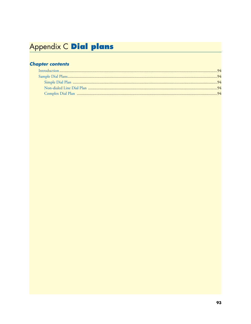 Appendix c dial plans, Dial plans, Appendix c | C, “dial plans | Patton electronic 4020 Series User Manual | Page 93 / 97