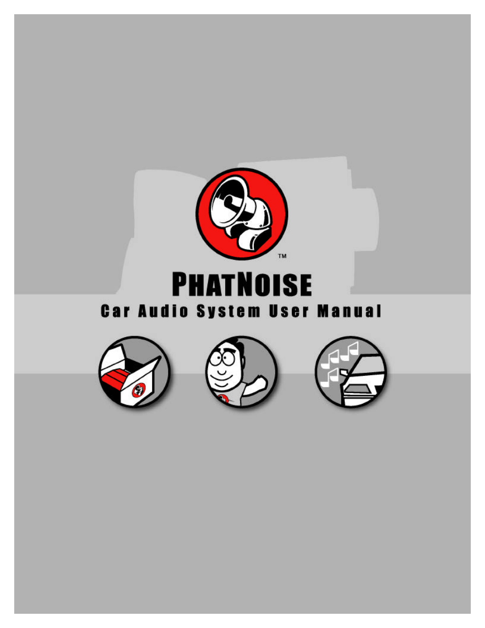 PhatNoise Car Audio System User Manual | 61 pages