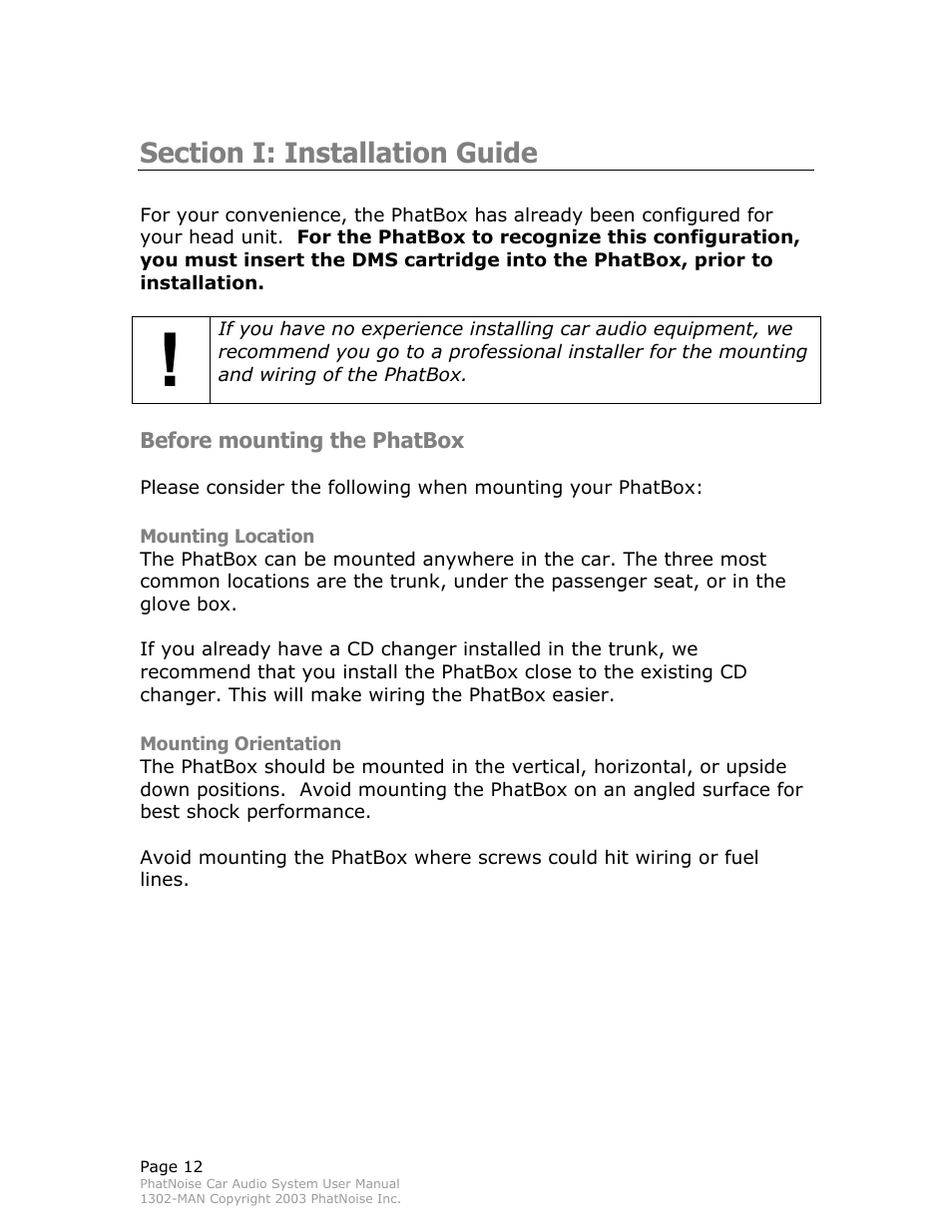 Section i: installation guide, Before mounting the phatbox, Mounting location | Mounting orientation | PhatNoise Car Audio System User Manual | Page 12 / 61