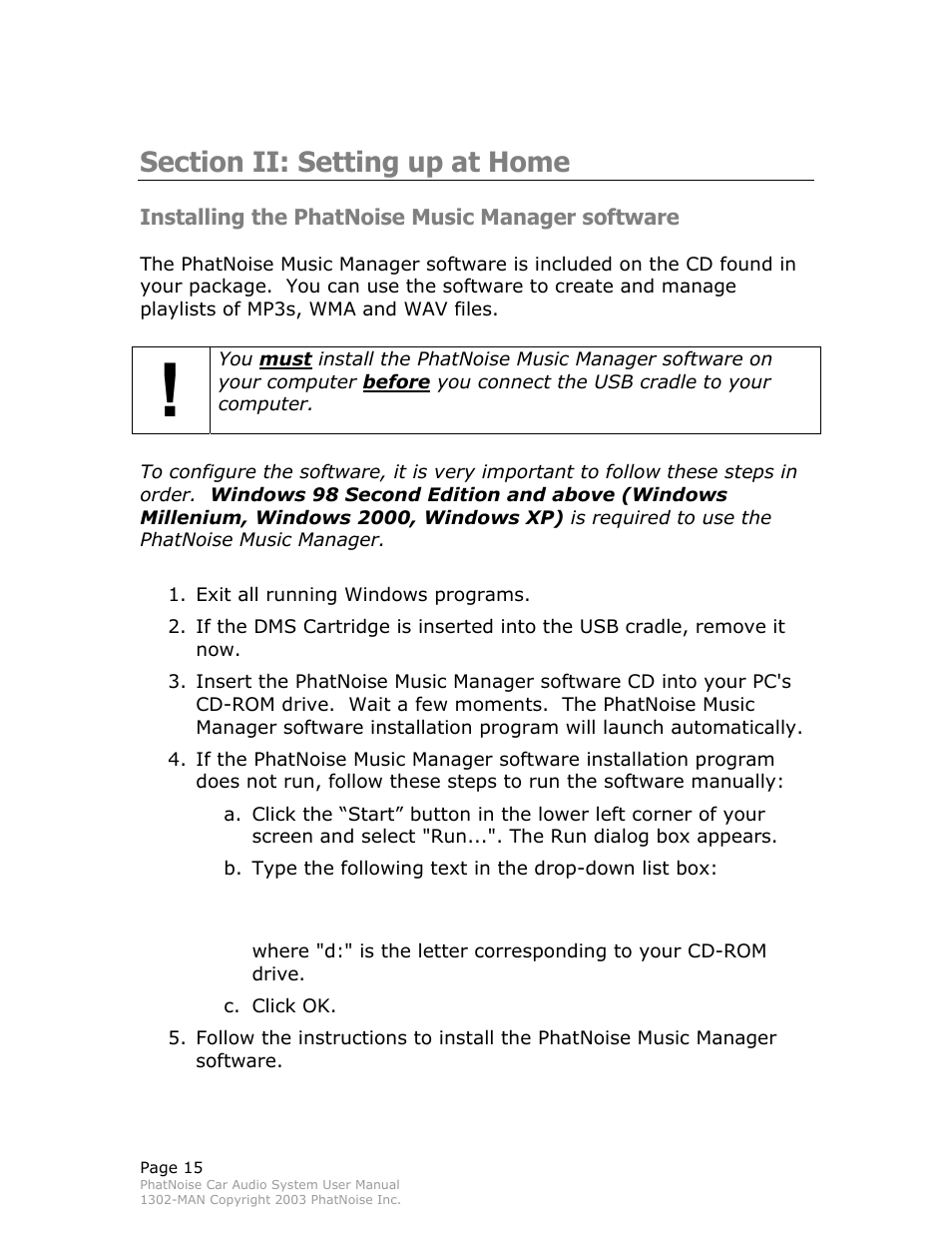 Section ii: setting up at home, Installing the phatnoise music manager software | PhatNoise Car Audio System User Manual | Page 15 / 61