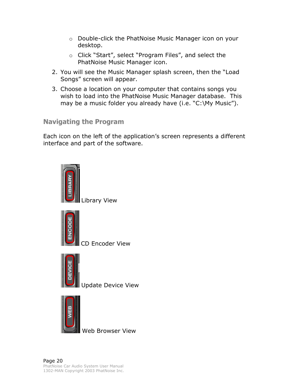 Navigating the program | PhatNoise Car Audio System User Manual | Page 20 / 61