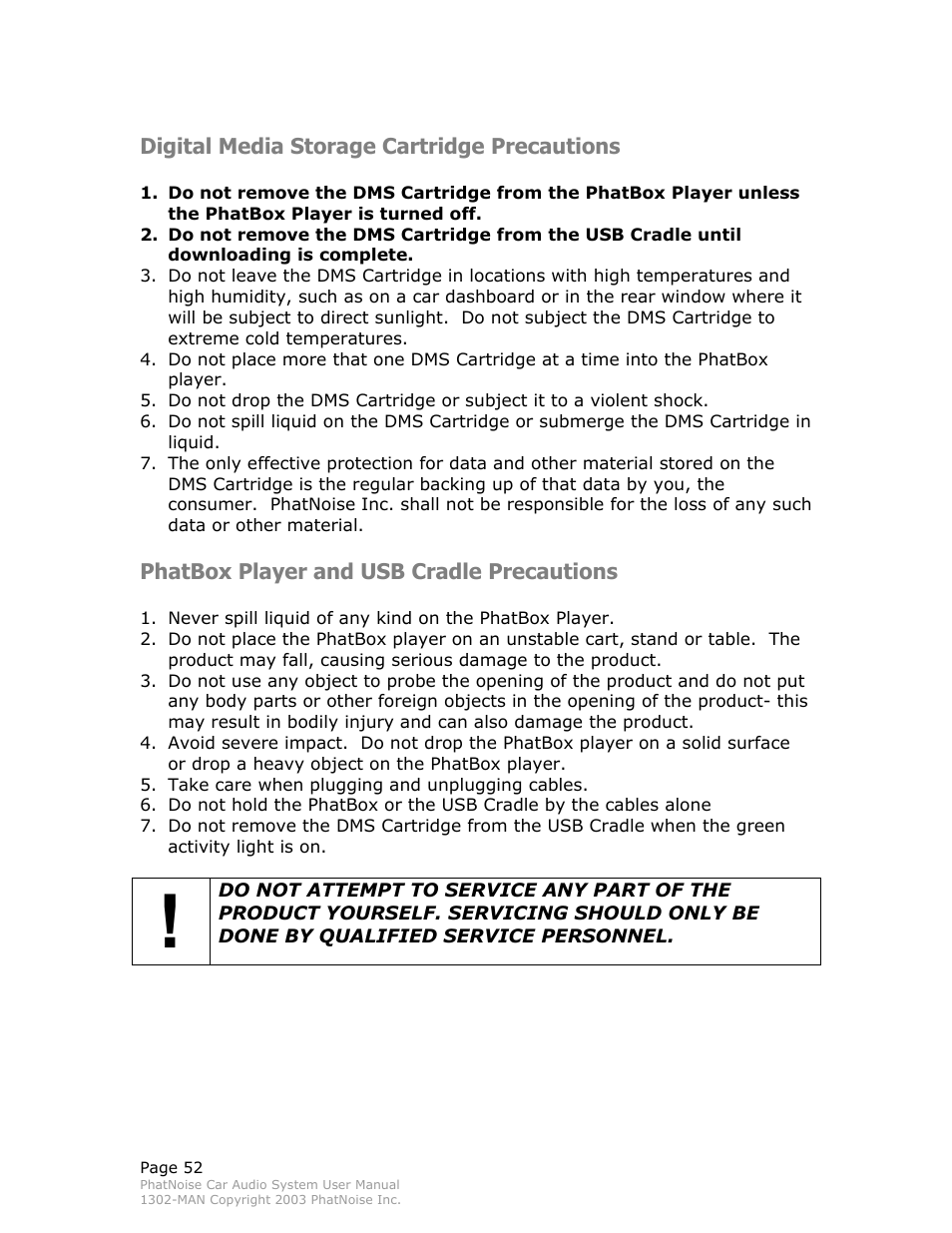 Digital media storage cartridge precautions, Phatbox player and usb cradle precautions | PhatNoise Car Audio System User Manual | Page 52 / 61