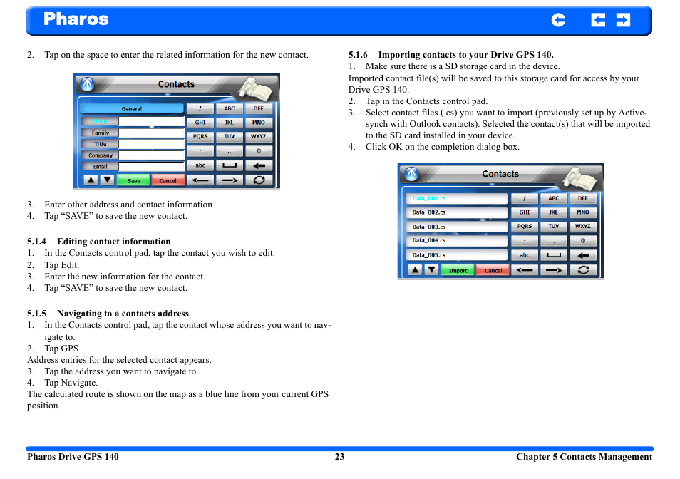 4 editing contact information, 5 navigating to a contacts address, 6 importing contacts to your drive gps 140 | Pharos | Pharos Science & Applications 140 User Manual | Page 23 / 37