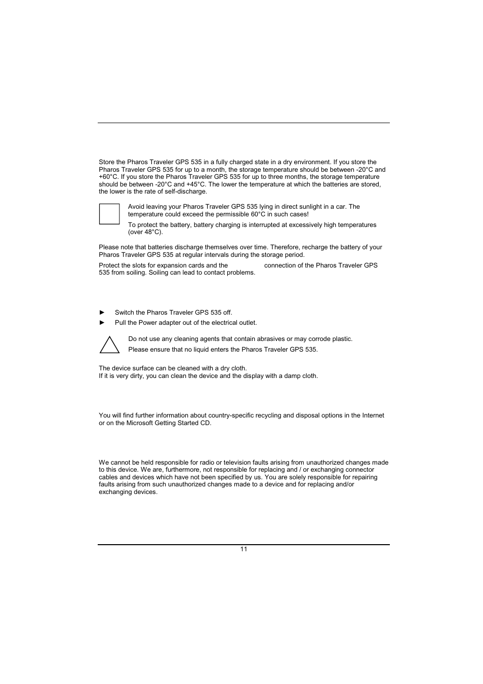Using the pharos traveler gps 535, Cleaning the pharos traveler gps 535, Disposal and recycling | Liability | Pharos Science & Applications 535 User Manual | Page 13 / 51