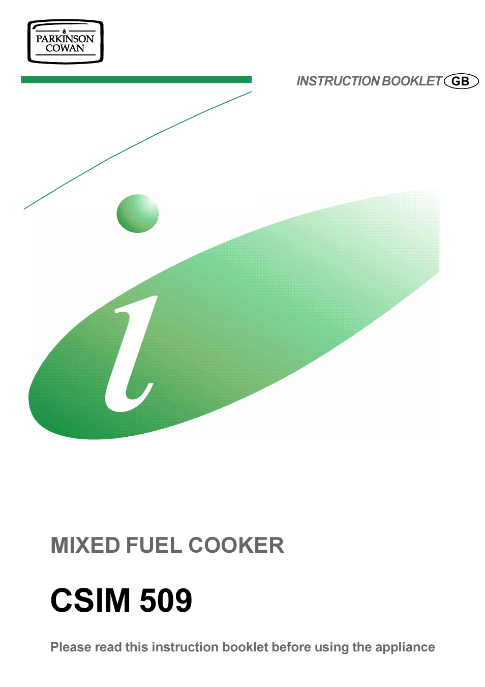 Parkinson Cowan Mixed Fuel Cooker CSIM 509 User Manual | 24 pages