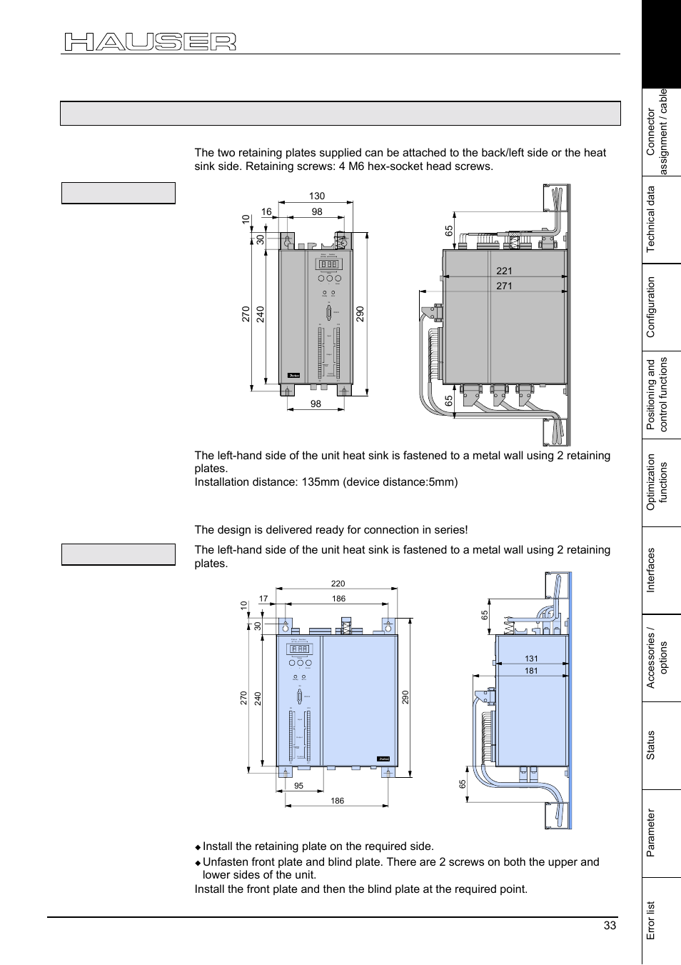 Compax 25xxs dimensions / installation, Compax 25xxs unit characteristics, 3 compax 25xxs dimensions / installation | Design in series flat design, Delivery status, Converting the front plates, Compax 25xxs dimensions / installation 33, Install the retaining plate on the required side | Parker  Products COMPAX-M /-S (L) User Manual | Page 33 / 242