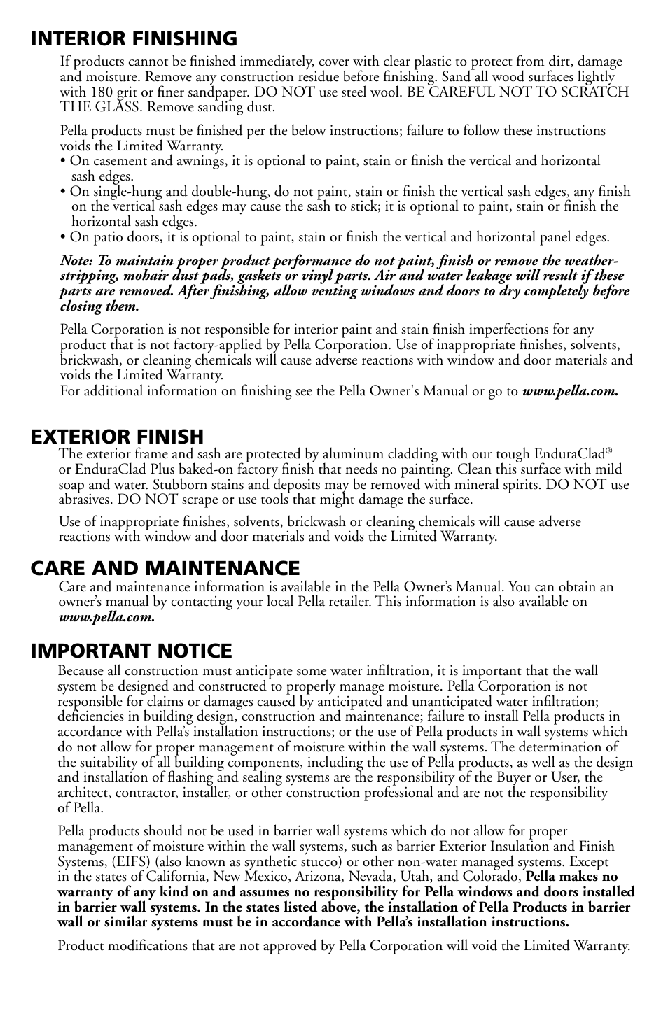 Interior finishing, Exterior finish, Care and maintenance | Important notice | Pella Clad Casement & Awning Window 801P0101 User Manual | Page 7 / 8