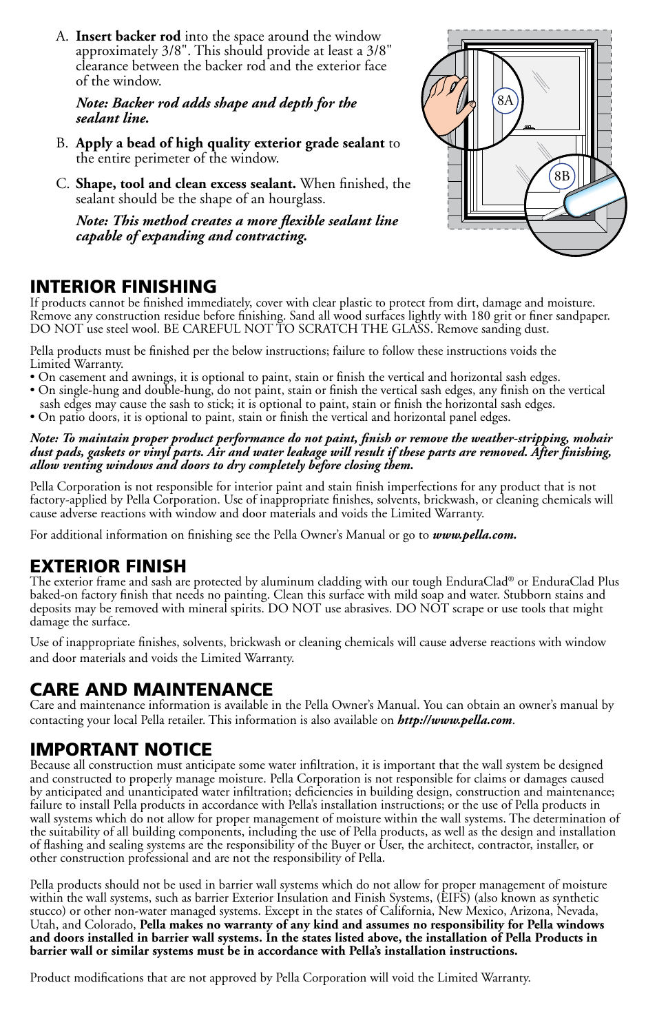 Exterior finish, Care and maintenance, Interior finishing | Important notice | Pella 80ED0101 User Manual | Page 8 / 8