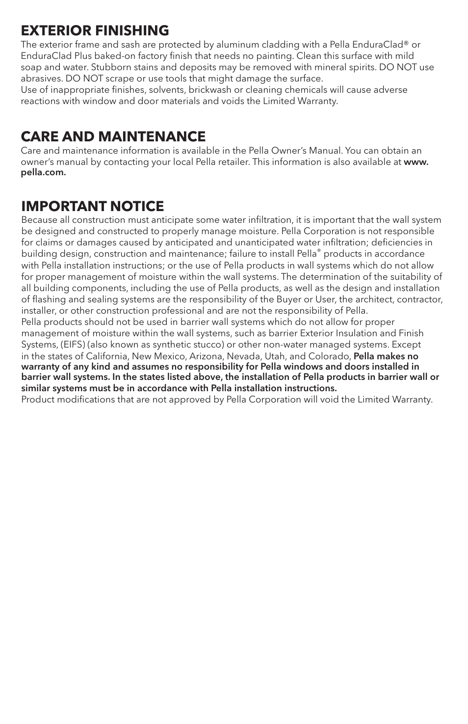 Exterior finishing, Care and maintenance, Important notice | Pella 81AK0101 User Manual | Page 17 / 18