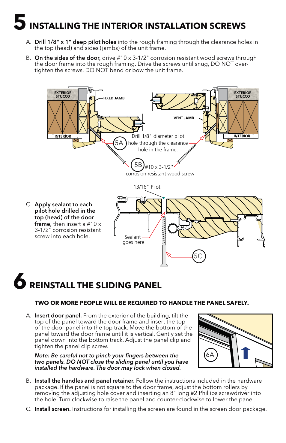 Installing the interior installation screws, Reinstall the sliding panel | Pella Aluminim Clad Sliding Patio Doors With Flush Flange 81CM0100 User Manual | Page 10 / 13