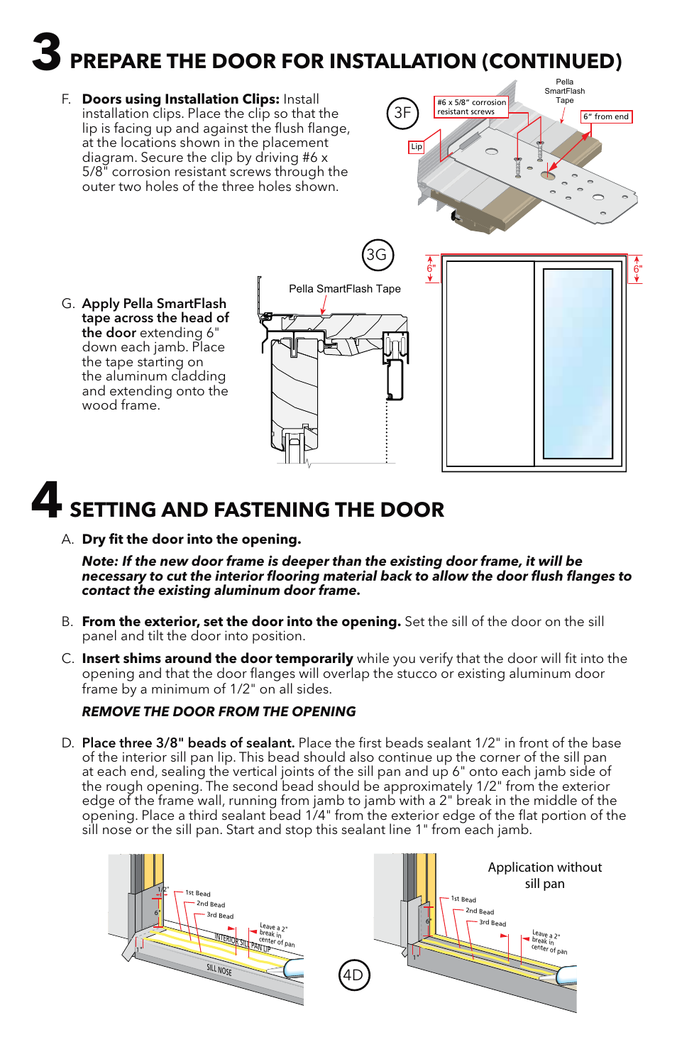 Prepare the door for installation (continued), Setting and fastening the door | Pella Aluminim Clad Sliding Patio Doors With Flush Flange 81CM0100 User Manual | Page 7 / 13