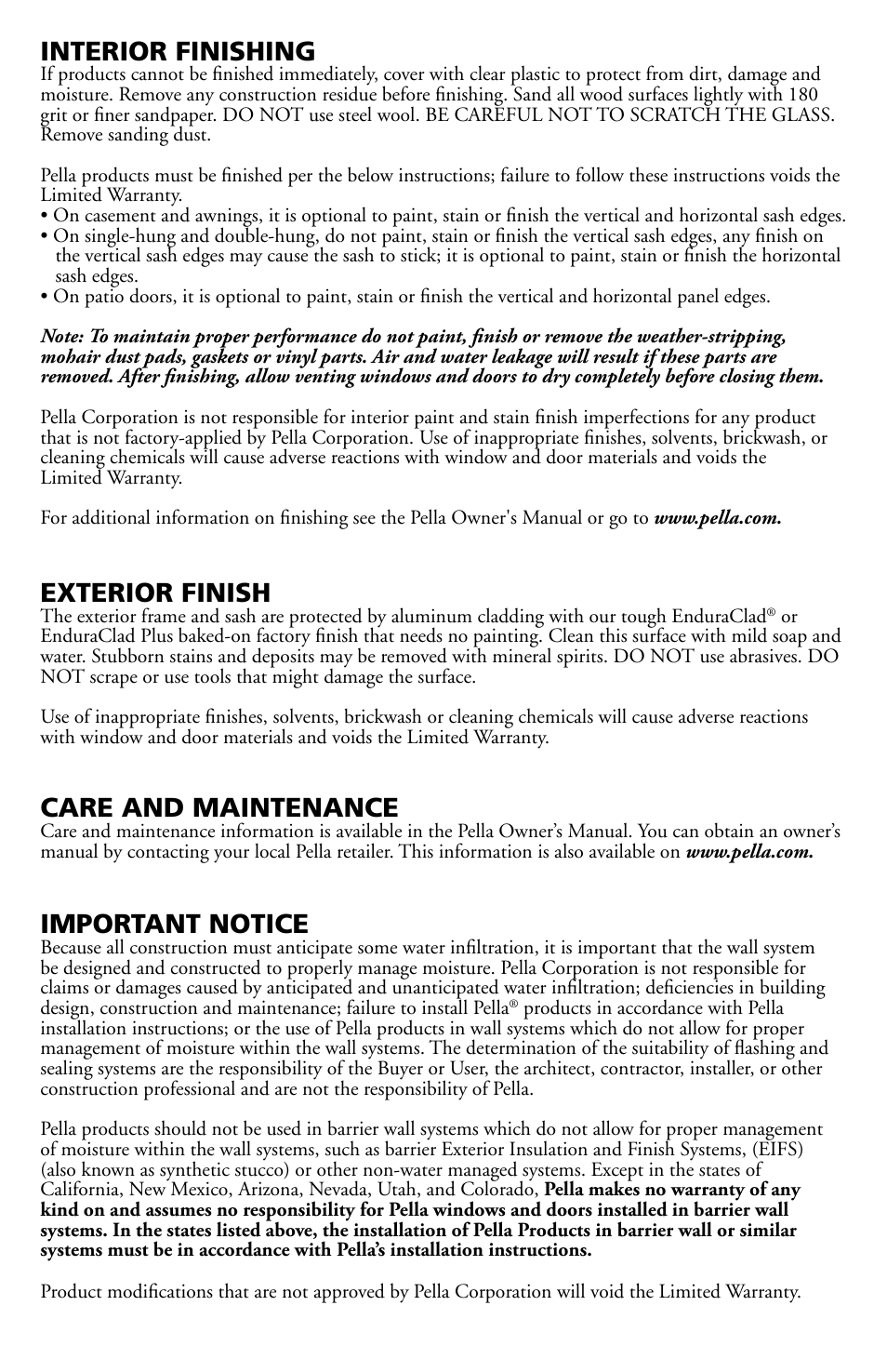 Interior finishing, Important notice, Exterior finish | Care and maintenance | Pella Bay and Bow window with seat board 80AT0102 User Manual | Page 8 / 16