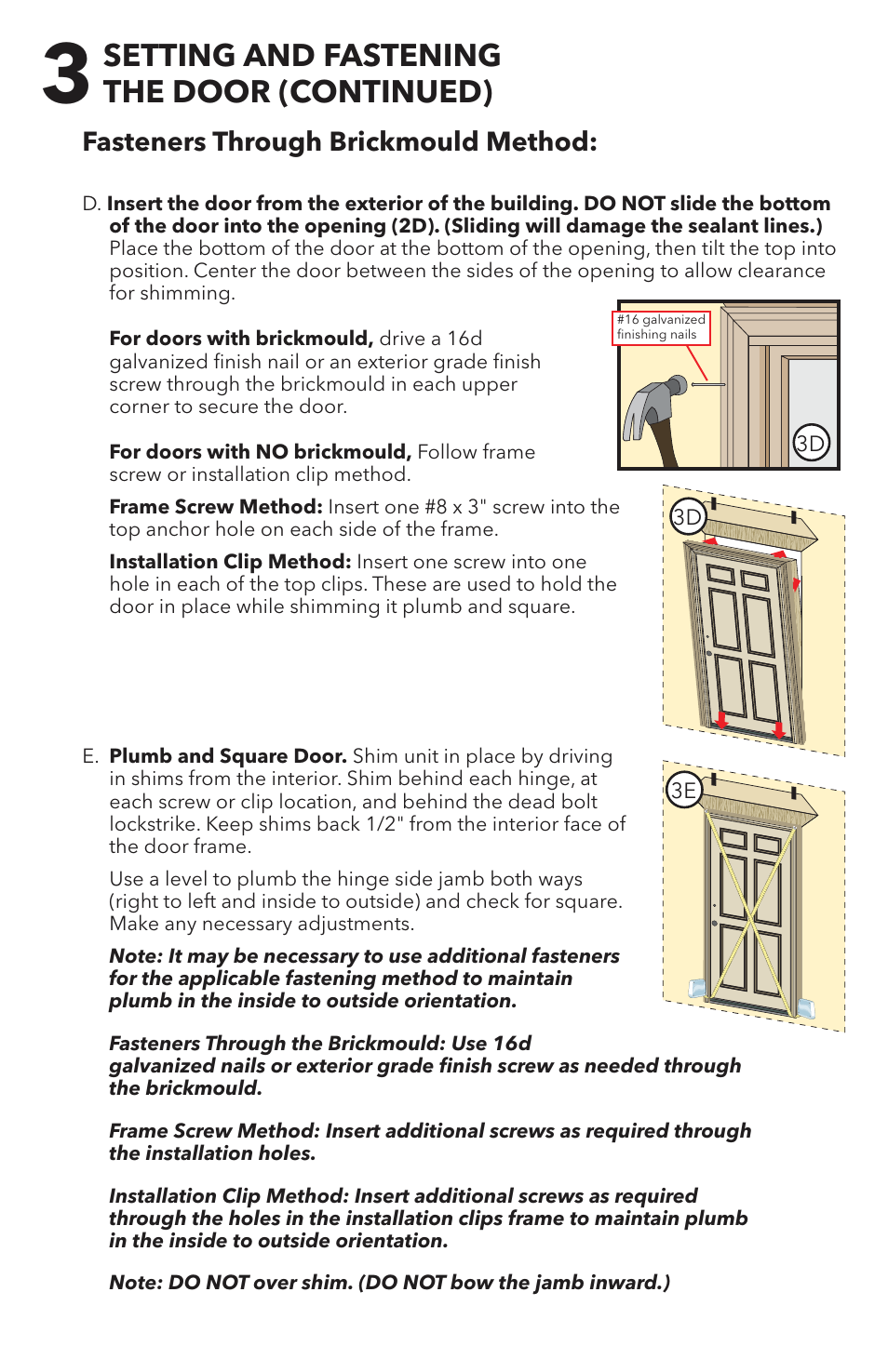 Setting and fastening the door (continued), Fasteners through brickmould method | Pella 818T0101 User Manual | Page 7 / 16