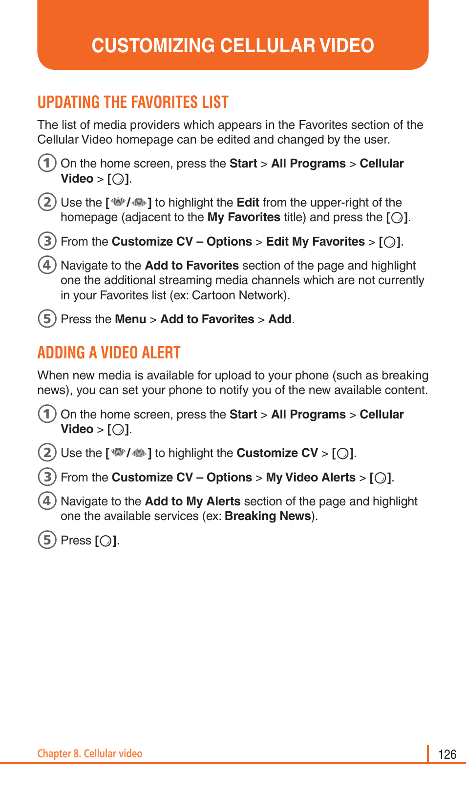 Customizing cellular video, Updating the favorites list, Adding a video alert | Pantech Matrix Pro User Manual | Page 128 / 261