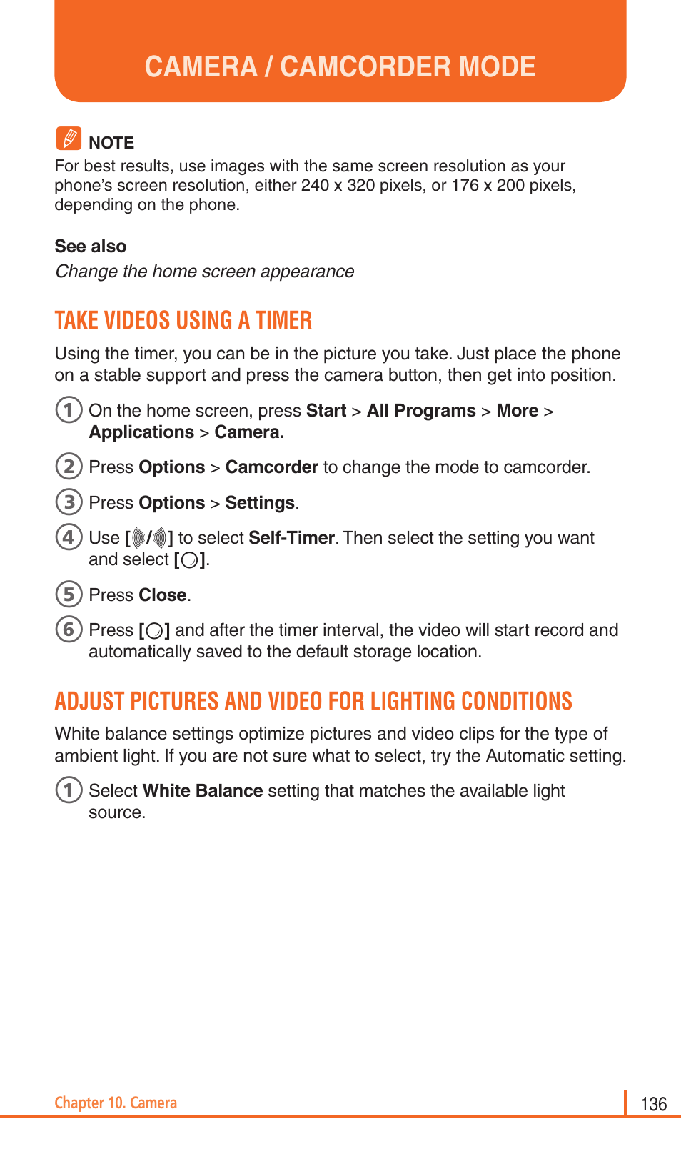 Camera / camcorder mode, Take videos using a timer, Adjust pictures and video for lighting conditions | Pantech Matrix Pro User Manual | Page 138 / 261